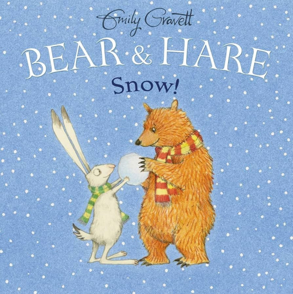 Book cover for Bear & Hare Snow! by Emily Gravett