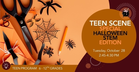 Teen Scene Halloween STEM