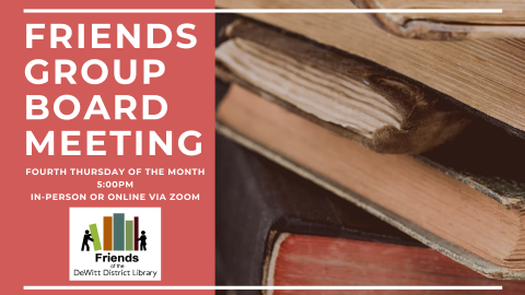 Graphic Announcing Friends Group Board Meeting Date and Time