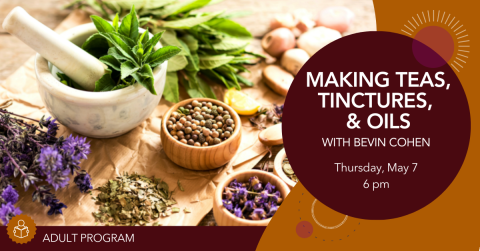 Making balms, teas, and more with herbs