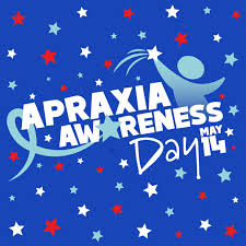 Apraxia Awareness Day May 14th