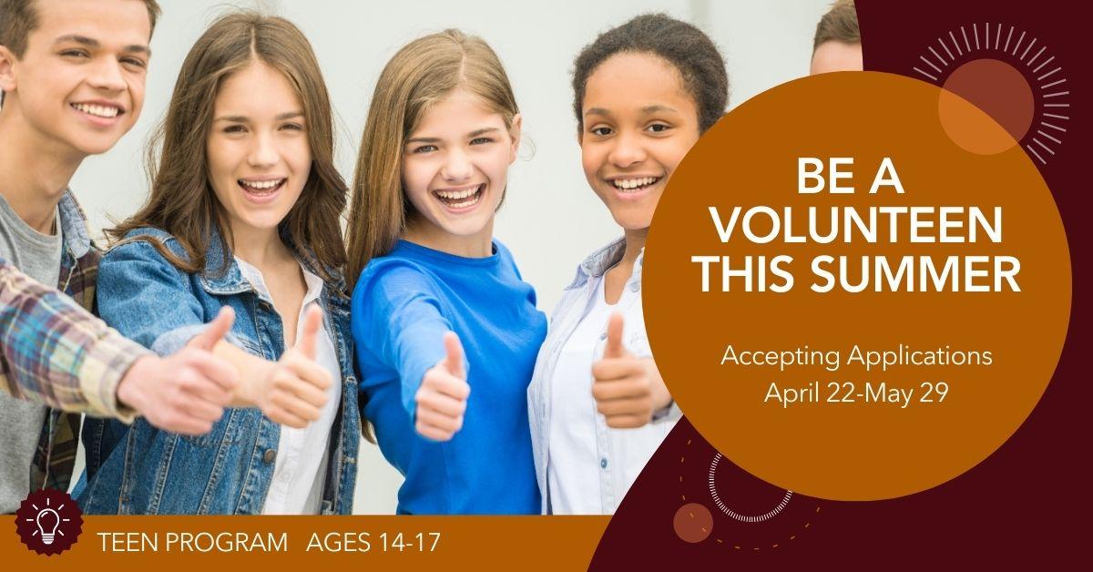Summer VolunTeen Applications Accepted
