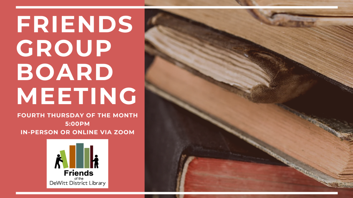 Graphic Announcing Friends Group Board Meeting Date and Time